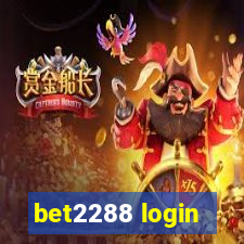 bet2288 login